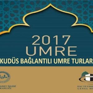2017 Diyanet Kudüs Bağlantılı Umre Turları